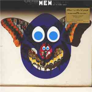Mew - No More Stories Are Told Today I'm Sorry They Washed Away No More Stories The World Is Grey I'm Tired Let's Wash Away