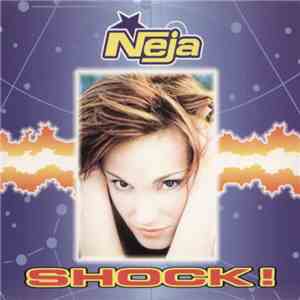 Neja - Shock!