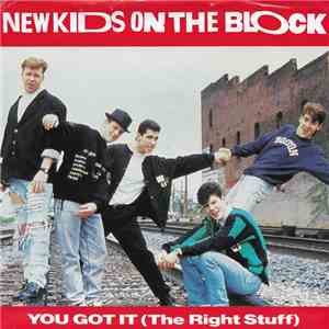 New Kids On The Block - You Got It (The Right Stuff)