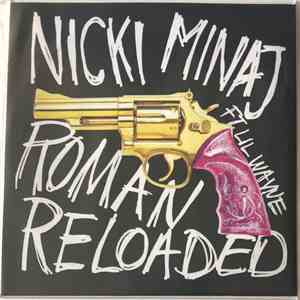 Nicki Minaj Ft. Lil Wayne - Roman Reloaded