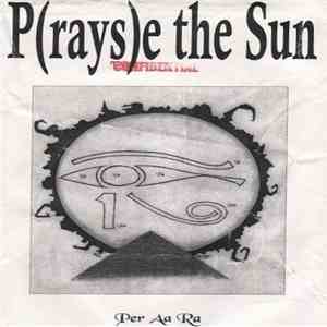 Per Aa Ra - P(rays)e The Sun