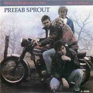 Prefab Sprout - When Love Breaks Down / Faron Young