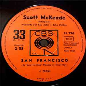 Scott McKenzie - San Francisco / Cual Es La Diferencia? (What's The Difference)