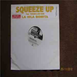 Squeeze Up feat. Teishan & Rod Fame - La Isla Bonita