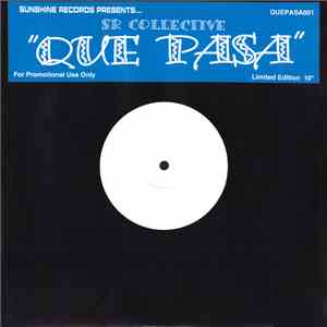 SR Collective - Que Pasa