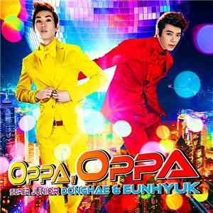 Super Junior Donghae & Eunhyuk - Oppa, Oppa