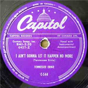 Tennessee Ernie - I Ain't Gonna Let It Happen No More / The Shot Gun Boogie