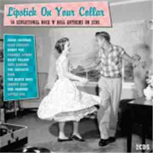 Various - Lipstick On Your Collar