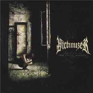 Victimizer  - Tales Of Loss And New Found Serenity