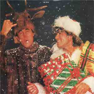 Wham! - Last Christmas / Everything She Wants