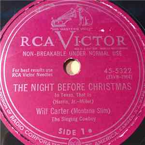Will Carter (Montana Slim) The Singing Cowboy - The Night Before Christmas / Punkinhead