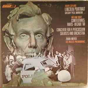 Aaron Copland / William Kraft, Zubin Mehta, Los Angeles Philharmonic - Lincoln Portrait / Contextures: Riots - Decade '60 / Concerto For 4 Percussion Soloists And Orchestra