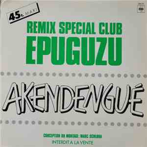 Akendengue - Epuguzu (Remix Special Club)