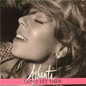 Ashanti - Don't Let Them