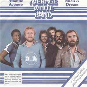 Average White Band - Atlantic Avenue / She's A Dream