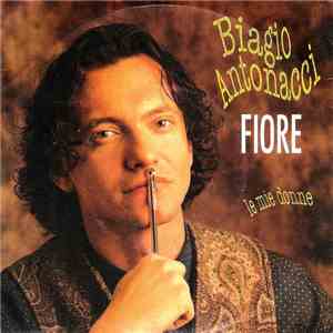 Biagio Antonacci - Fiore