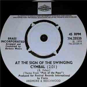 Brass Incorporated - At The Sign Of The Swinging Cymbal (Theme From "Pick Of The Pops")