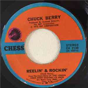 Chuck Berry - Reelin' And Rockin' / Let's Boogie
