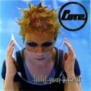 Core  - Hold Your Breath
