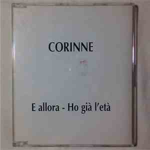 Corinne  - E Allora