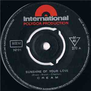 Cream  - Sunshine Of Your Love