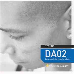 Dave Angel - DA02: The Reworks Album
