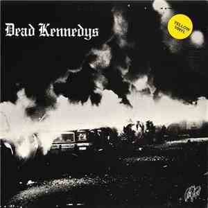 Dead Kennedys - Fresh Fruit For Rotting Vegetables
