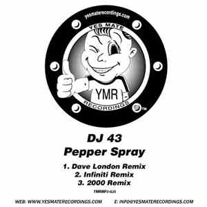 DJ 43 - Pepper Spray