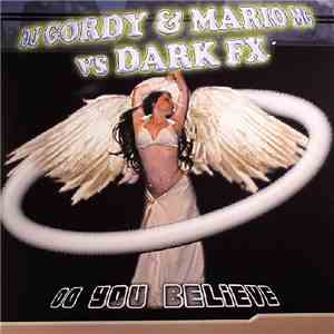DJ Gordy & Mario MG vs Dark FX - Do You Believe