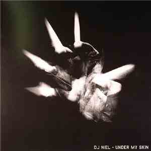DJ Niel - Under My Skin