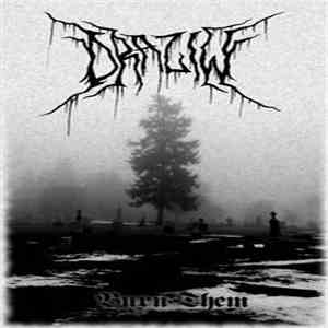 Draziw - Burn Them