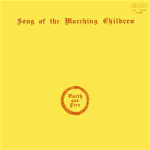 Earth And Fire - Song Of The Marching Children