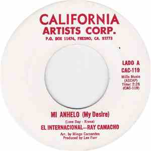El Internacional-Ray Camacho / The International Ray Camacho Group - Mi Anhelo (My Desire) / 40 Nights