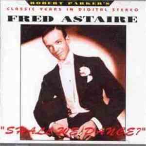 Fred Astaire - Shall We Dance?