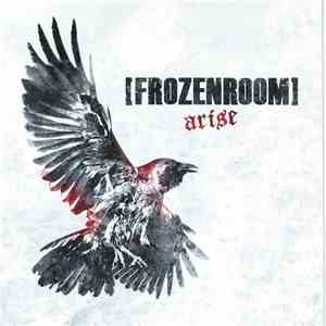 [Frozenroom] - Arise