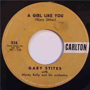 Gary Stites - A Girl Like You
