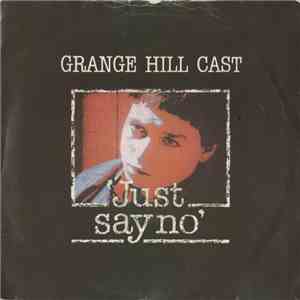 Grange Hill Cast - Just Say No