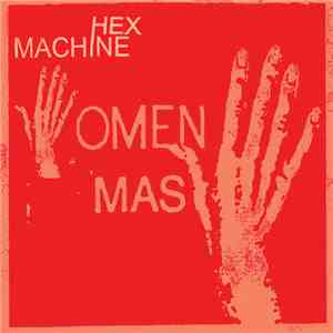 Hex Machine - Omen Mas