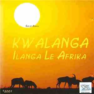 Ilanga Le Afrika - Kwalanga