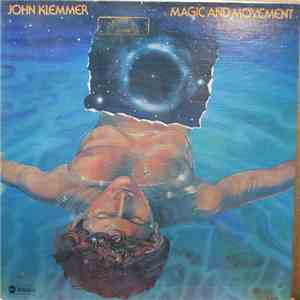 John Klemmer - Magic And Movement