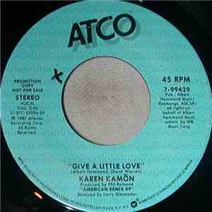 Karen Kamon - Give A Little Love
