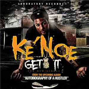 Ke'Noe - Get It