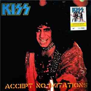 Kiss - Accept No Imitations