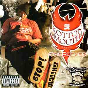 Kottonmouth Jesse - Firebocker