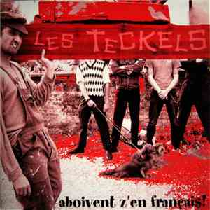 Les Teckels - Aboivent Z'en Français!