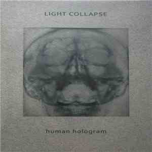Light Collapse - Human hologram