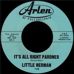 Little Herman - It's All Right Pardner