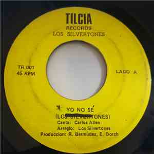 Los Silvertones - Yo No Se
