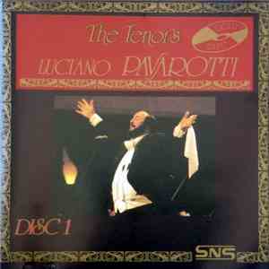 Luciano Pavarotti - The Tenors - Disc 1