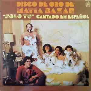 Matia Bazar - Disco De Oro De Matia Bazar - "Solo Tu" Cantando En Español